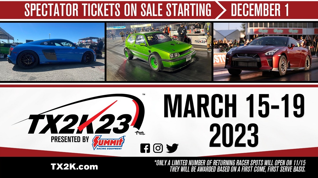 TX2K23 Presented by Summit Racing Equipment